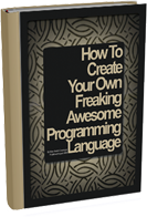 Create Your Programming Language
